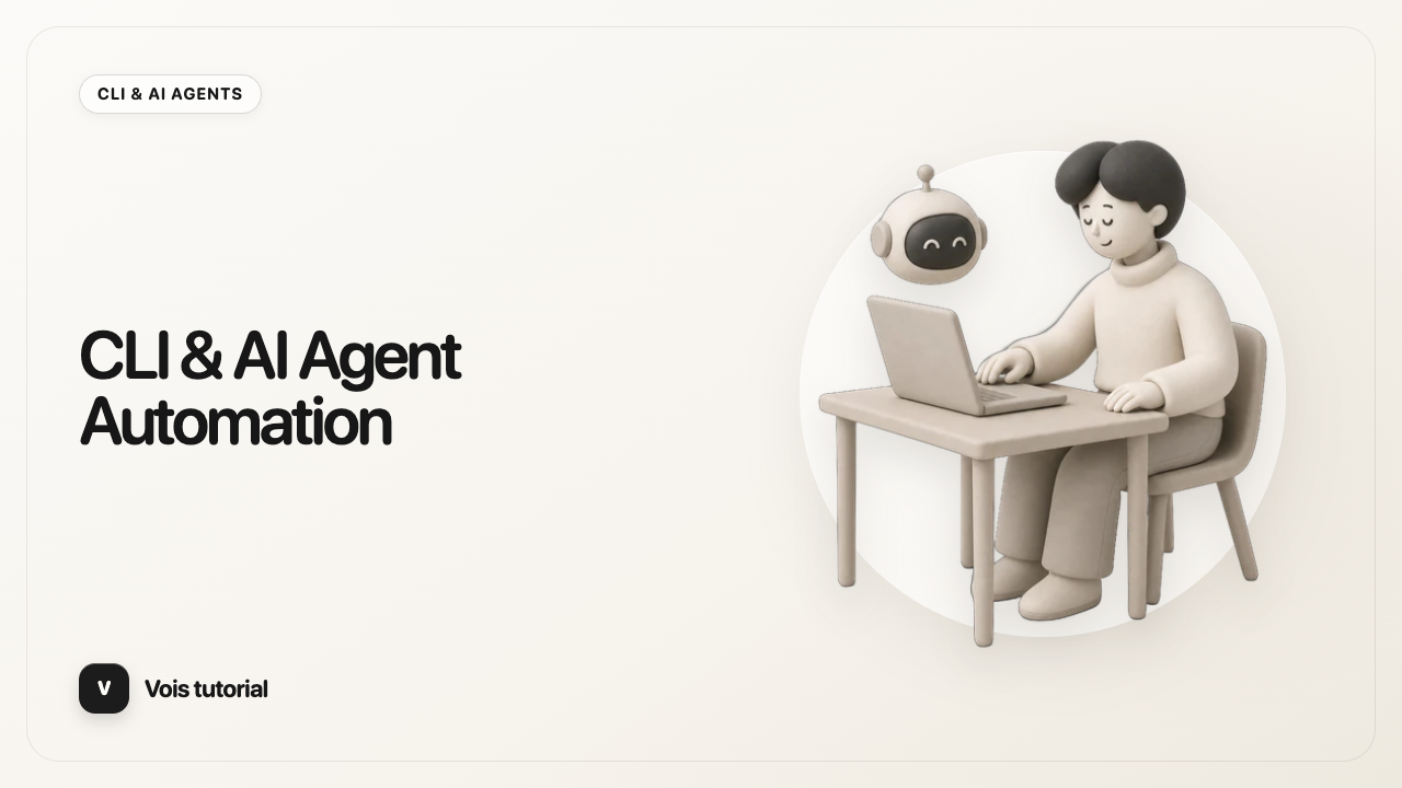 CLI & AI Agent Automation