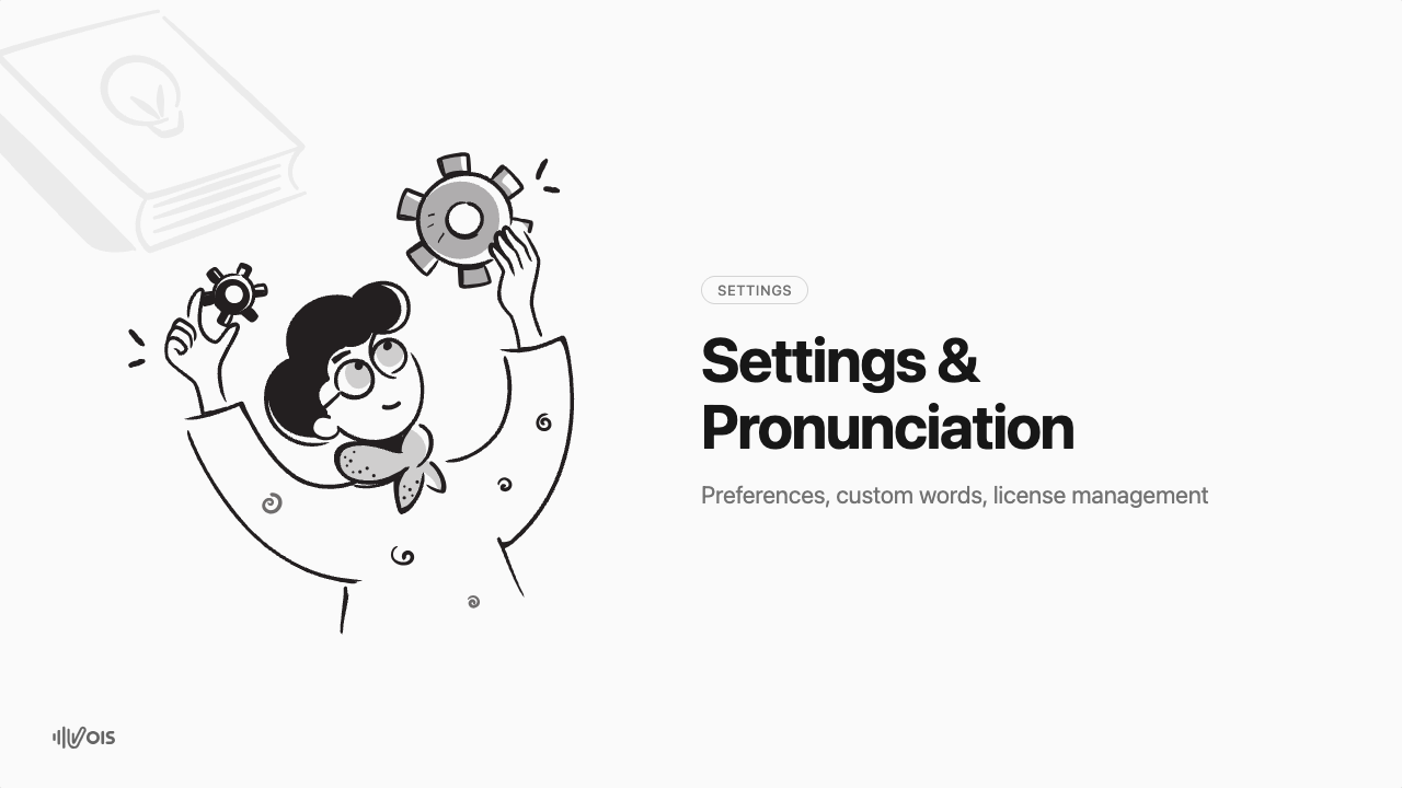 Settings & Pronunciation Dictionary