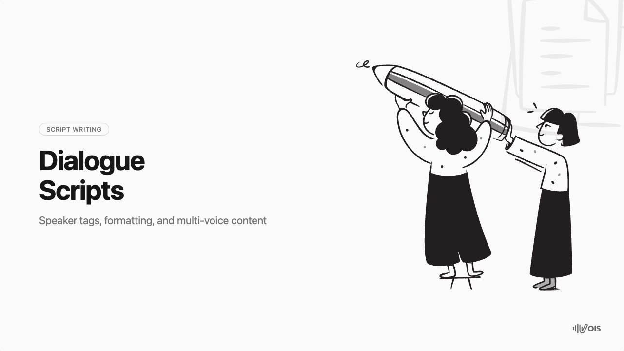 Writing Dialogue Scripts