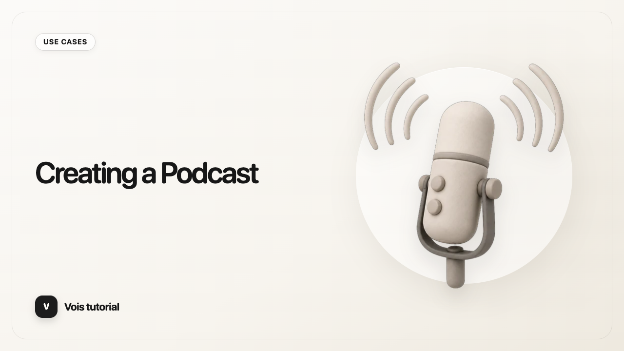 Creating a Podcast